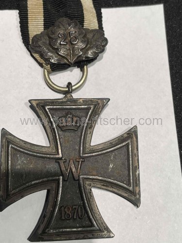 Eisernes Kreuz der 2.Klasse von 1870 mit dem Eichenlaub mit der 25. - 
