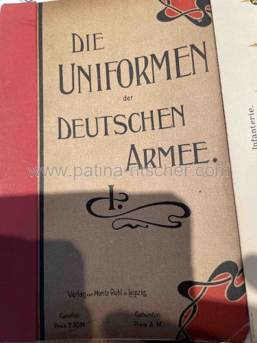 Die Uniformen der Deutschen Armee, Band I. - 